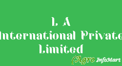 L A International Private Limited