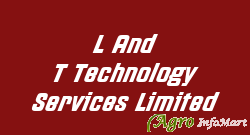 L And T Technology Services Limited vadodara india