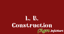 L. B. Construction kolkata india