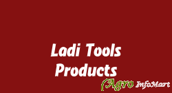 Ladi Tools Products