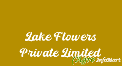 Lake Flowers Private Limited