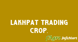 Lakhpat Trading Crop. jodhpur india