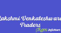 Lakshmi Venkateshwara Traders