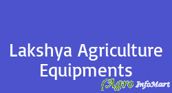 Lakshya Agriculture Equipments