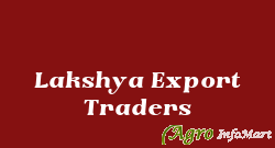 Lakshya Export Traders