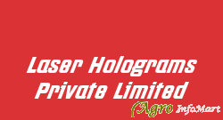 Laser Holograms Private Limited