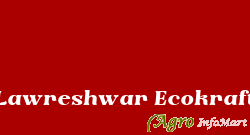 Lawreshwar Ecokraft jaipur india