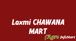 Laxmi CHAWANA MART ahmedabad india