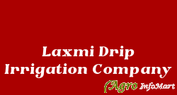 Laxmi Drip Irrigation Company
