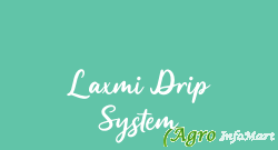 Laxmi Drip System