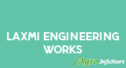 Laxmi Engineering Works