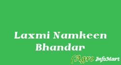 Laxmi Namkeen Bhandar