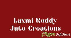 Laxmi Reddy Jute Creations