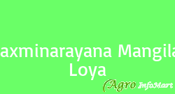 Laxminarayana Mangilal Loya
