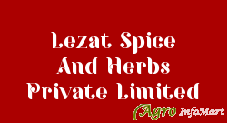 Lezat Spice And Herbs Private Limited