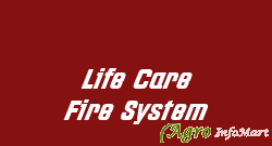 Life Care Fire System rajkot india