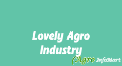 Lovely Agro Industry budaun india