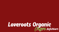 Loveroots Organic