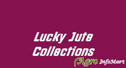 Lucky Jute Collections
