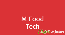 M Food Tech