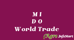 M I D O World Trade