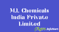 M.l. Chemicals India Private Limited chennai india