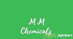 M M Chemicals