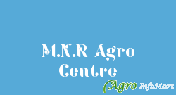M.N.R Agro Centre bangalore india
