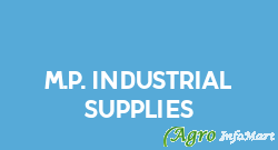 M.P. Industrial Supplies mysore india