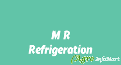 M R Refrigeration chennai india