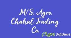M/S. Agro. Chahal Trading Co. kaithal india