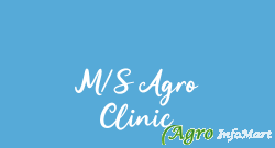 M/S Agro Clinic