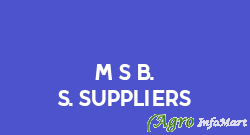 M/S B. S. Suppliers bhubaneswar india
