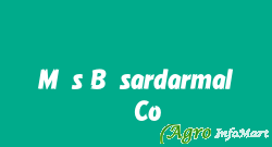 M/s B.sardarmal & Co
