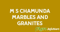 M/s Chamunda Marbles And Granites