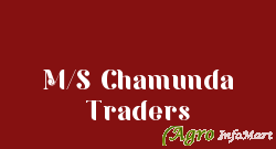 M/S Chamunda Traders hyderabad india