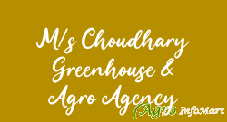 M/s Choudhary Greenhouse & Agro Agency jaipur india