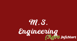 M. S. Engineering