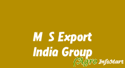 M/S Export India Group