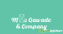 M/s Gawade & Company