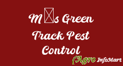 M/s Green Track Pest Control