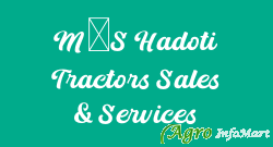 M/S Hadoti Tractors Sales & Services