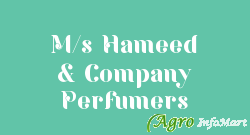 M/s Hameed & Company Perfumers