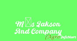 M/s Jakson And Company