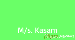 M/s. Kasam