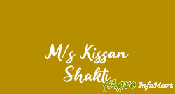 M/s Kissan Shakti
