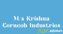 M/s Krishna Corncob Industries