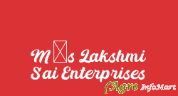 M/s Lakshmi Sai Enterprises hyderabad india
