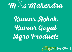 M/s Mahendra Kumar Ashok Kumar Goyal Agro Products kota india