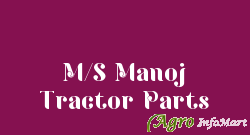 M/S Manoj Tractor Parts